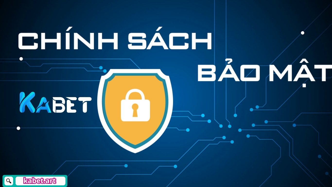 Quyền lợi của khách hàng trong chính sách bảo mật Kabet