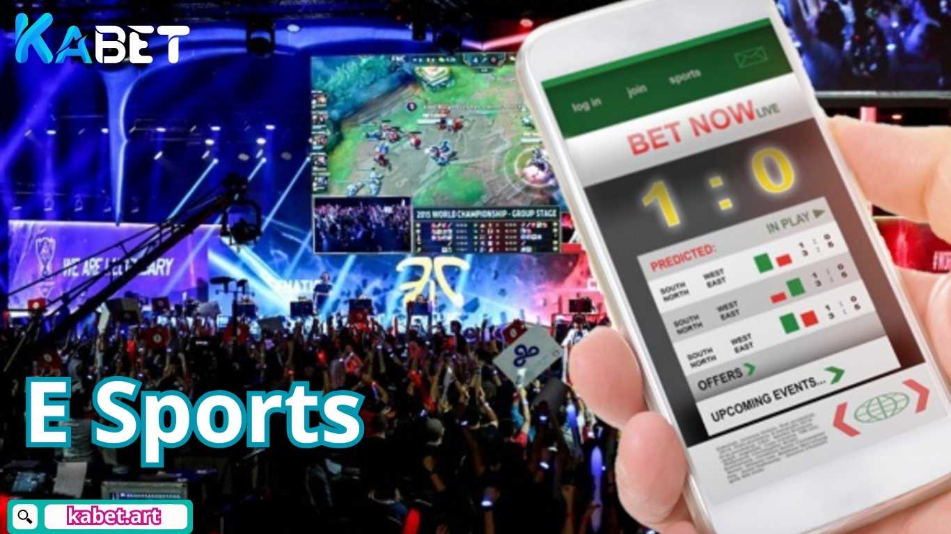 Các hình thức cược E sports Kabet được yêu thích nhất