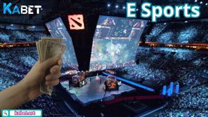 Những ưu điểm nổi bật của E sports Kabet