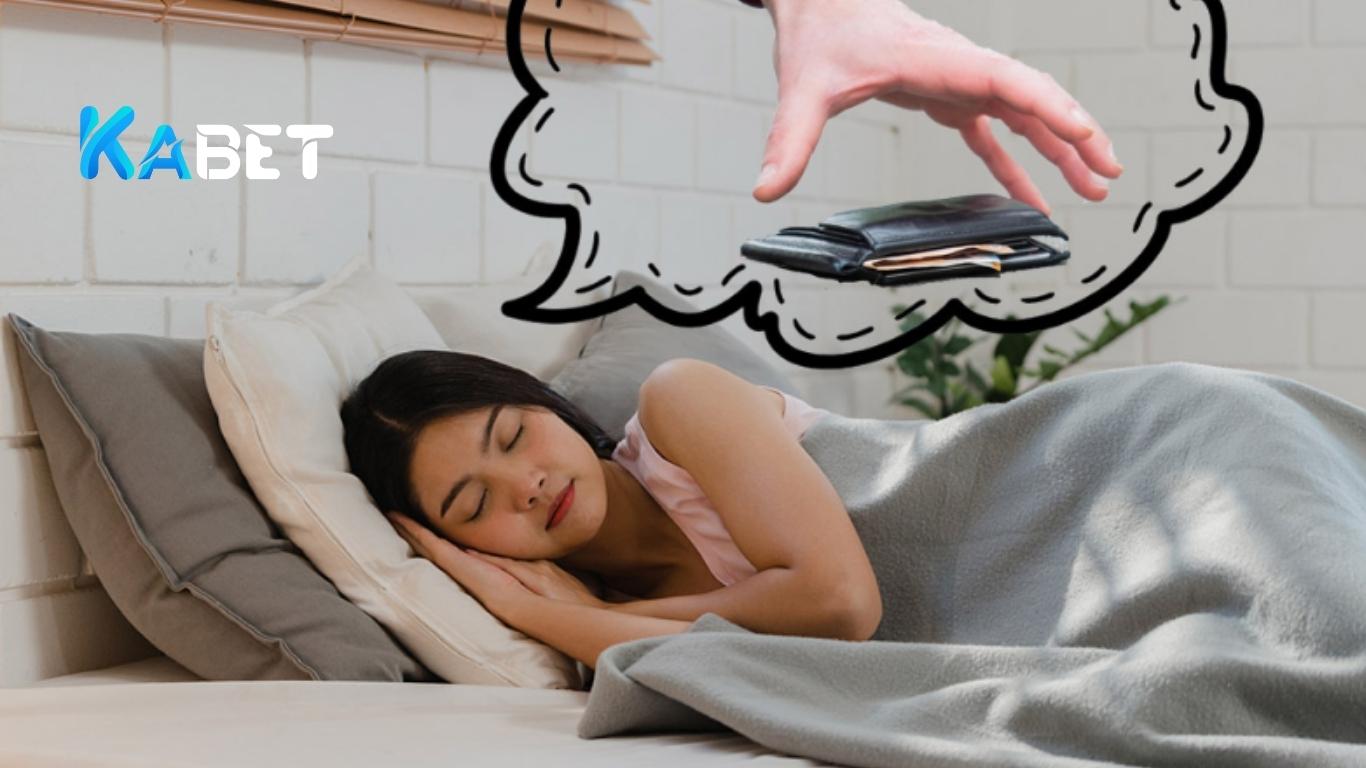 Kabet Giải mã giấc mơ thấy lượm được tiền Kabet Giải mã giấc mơ thấy lượm được tiền